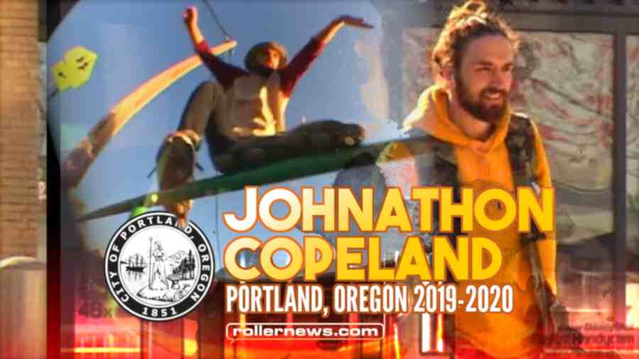 Johnathon Copeland - Street Edit (Portland, Oregon) by Ivan Gwynn (2019-2020)