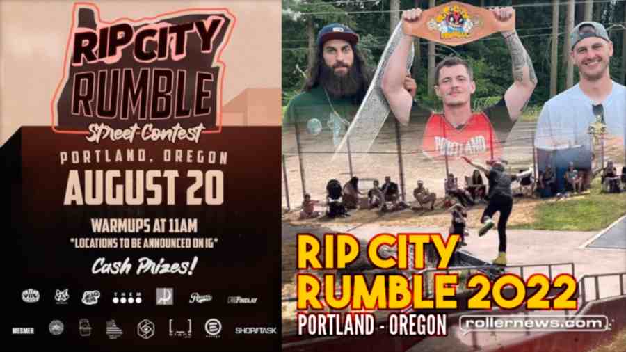 RIP City Rumble 2022 (Portland, Oregon) - Video Edit by Ben Larsen + Results