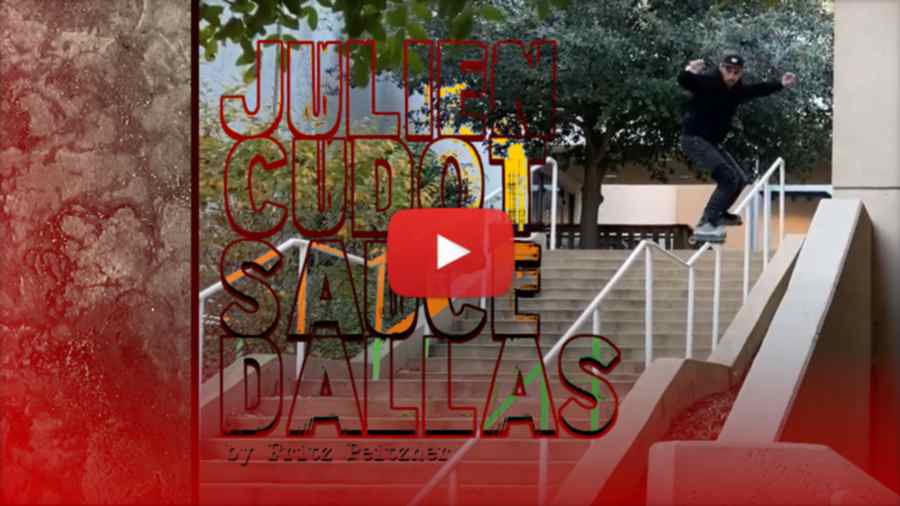 Julien Cudot - Sauce Dallas (2022) - Street Edit by Fritz Peitzner