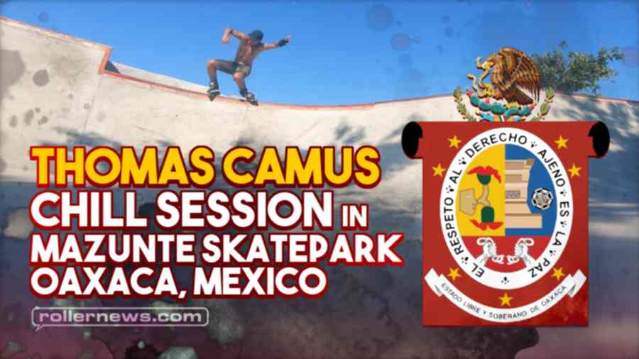 Thomas Camus (39) - OG Chill Session in Mazunte Skatepark (Oaxaca, Mexico) - 2022
