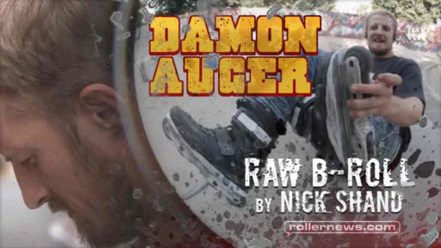 Damon Auger - Raw B-Roll by Nik Shand (UK, 2022)