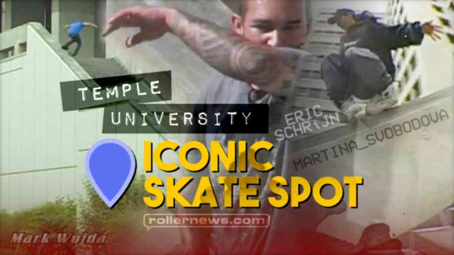 Iconic Skate Spots - Temple University (Philadelphia)