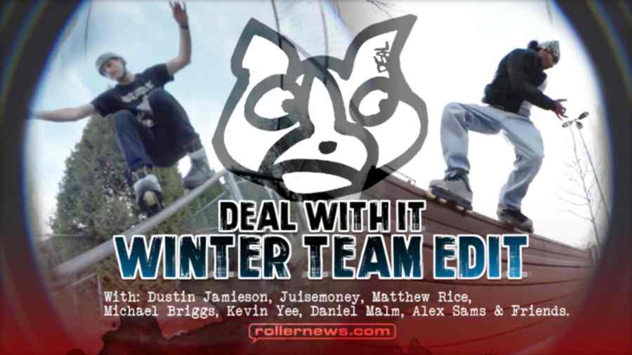 Deal With It - Winter 2023 Team Edit, Cut by Juise