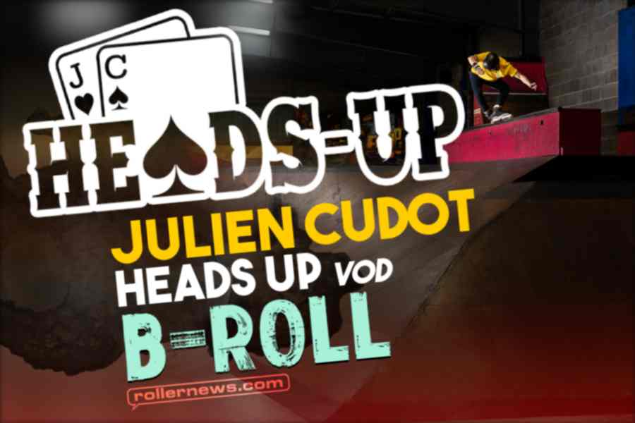 Julien Cudot - Heads-Up (2022, VOD) - B-Roll