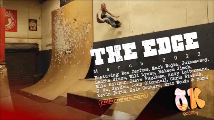 Edge Skatepark (March 2022) with Ben Zerfoss, Mark Wodja, Juise, Sascha Simms & Friends