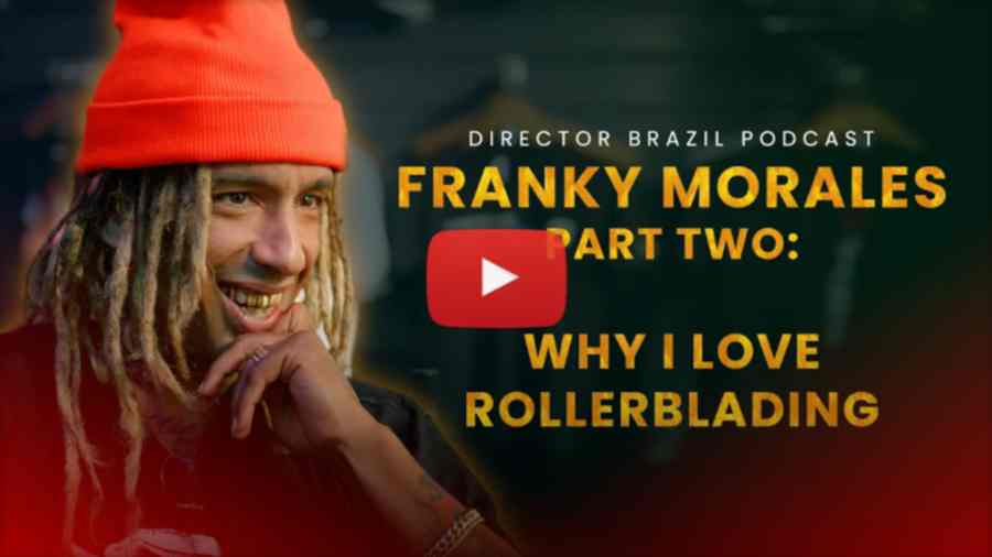 Franky Morales: Why I Love Rollerblading (Part Two) by Brazilionaire