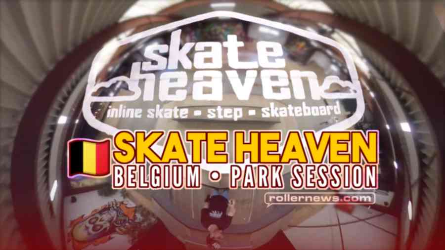 Skate Heaven (Belgium) - Park Session with Bas Berghuis, Joery van De Pol & Friends (2023)