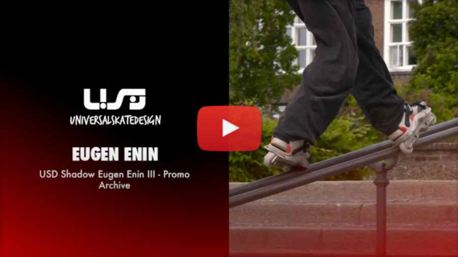 Eugen Enin - USD Shadow Pro Skates III - Promo Archive