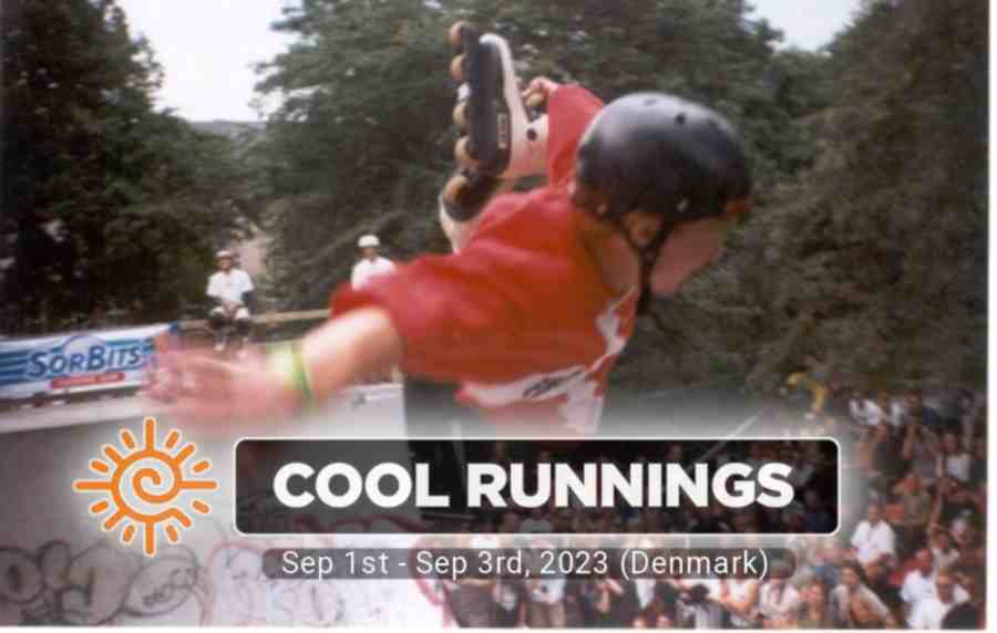 Cool Runnings 2023 - Sep 1st - Sep 3rd, 2023 (Denmark) - The biggest skate event in Northern Europe Cool Runnings 2023 - Sep 1st - Sep 3rd, 2023 (Denmark) - The biggest skate event in Northern Europe