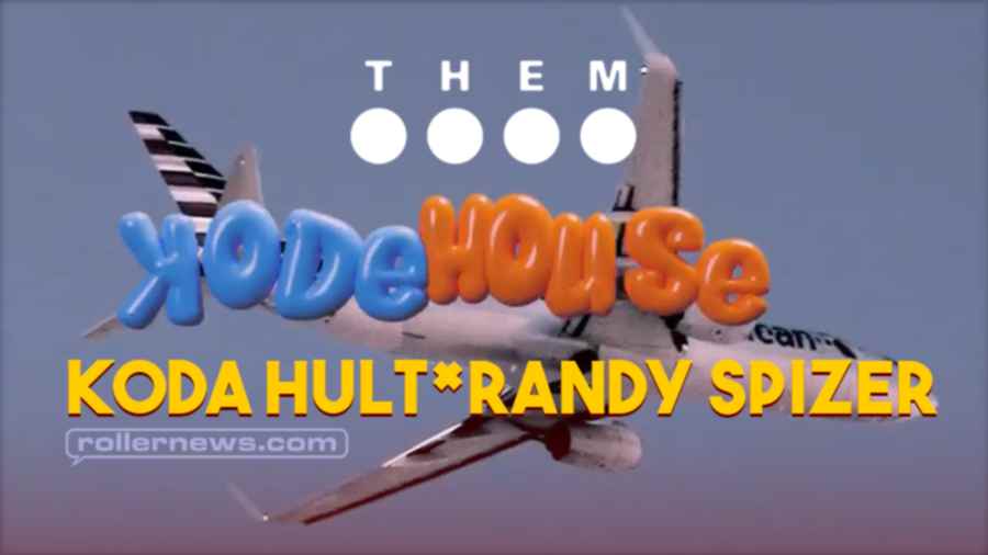 Them Skates Presents Kodehouse (2023) - Randy Spizer x Koda Hult