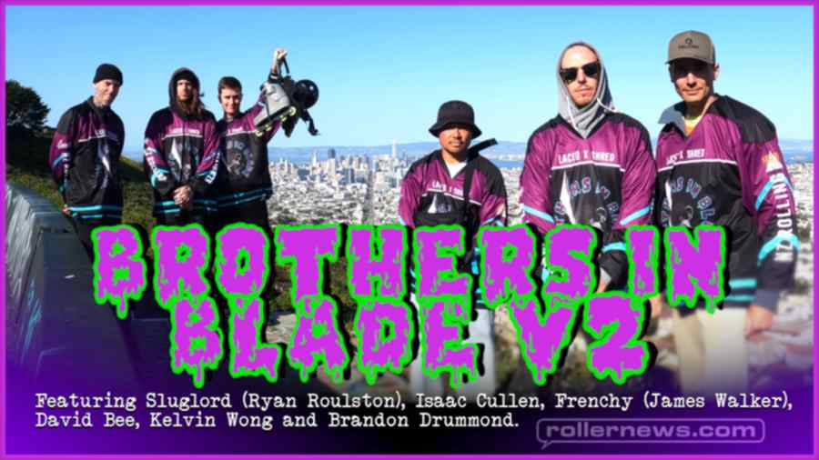 Brothers in Blade Volume 2 - 6 New Zealand Boys fly over to the USA - San Francisco + Los Angeles