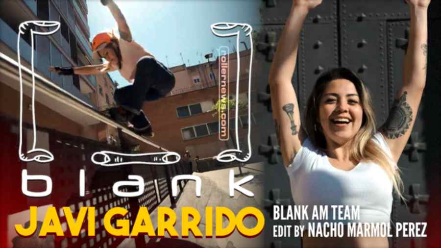 Javi Garrido - Blank Skates, AM Welcome Edit