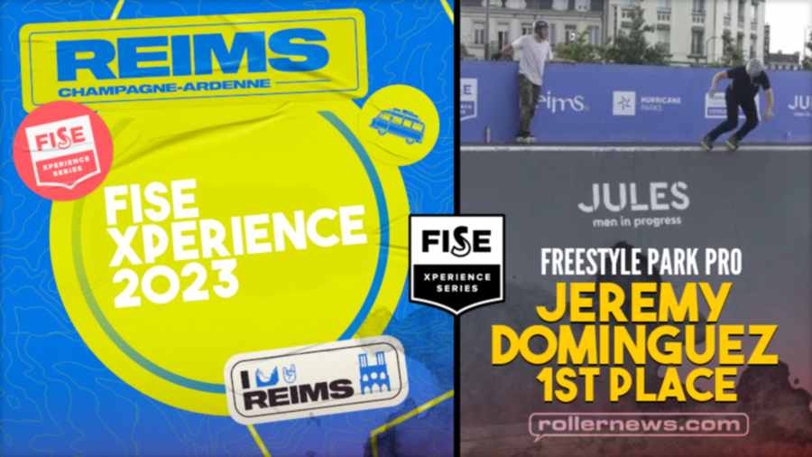 Jeremy Domingues - 1st Roller Freestyle Park Pro - FISE Xperience Reims 2023 (France)