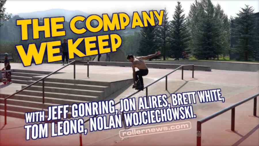 The Company We Keep - a Colorado rollerblading film (2023)