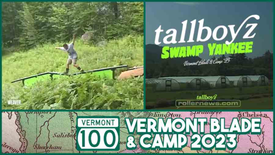 Swamp Yankee - Vermont Blade and Camp 2023 - Tallboyz Edit