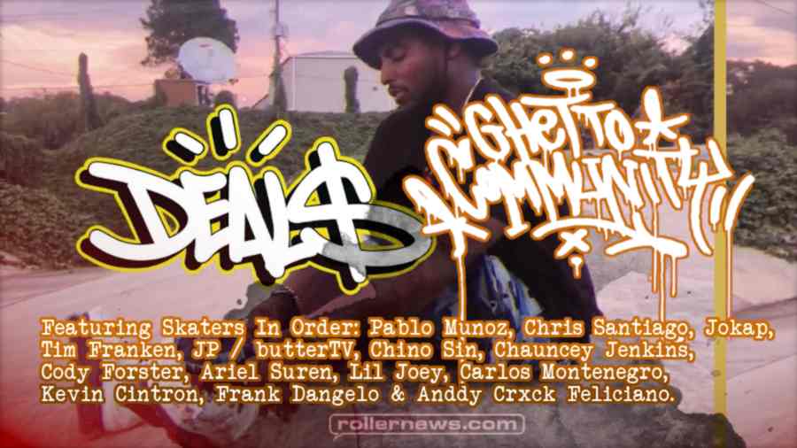 Ghetto Community - DEAL$ VOL.29 (August 2023) with Tim Franken, Chino Sin, JP of Butter TV & more