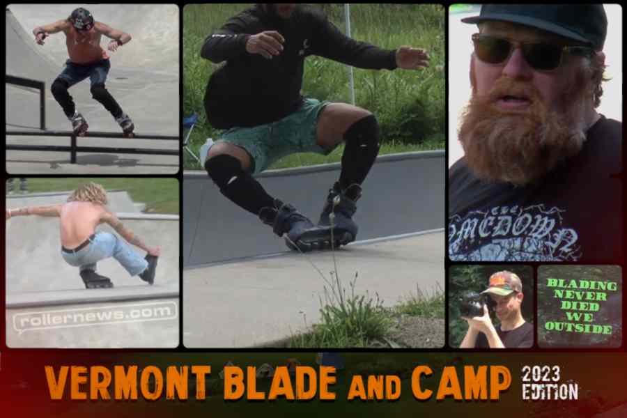 Vermont Blade & Camp 2023 - B-Roll Blade Blog Coverage