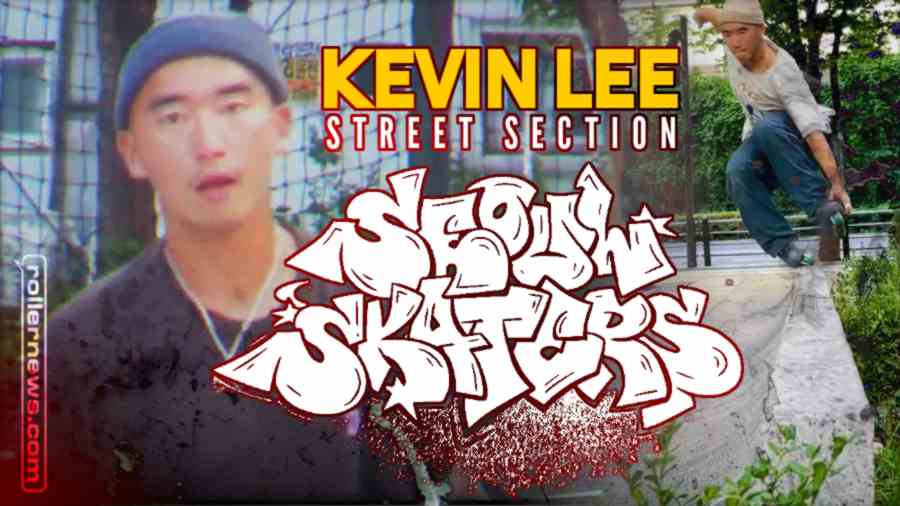Kevin Lee - Street Section - Seoul Skaters