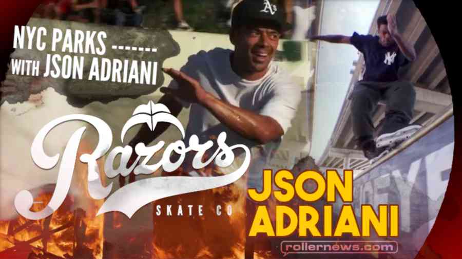 NYC Parks With Json Adriani - Razors Skate Co.