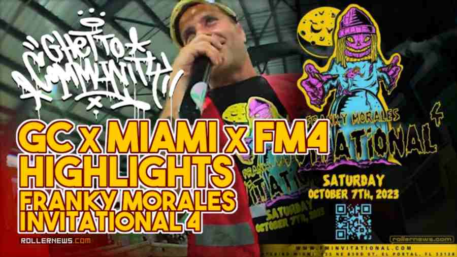 Ghetto Community x Miami x FM4 Highlights - Franky Morales Invitational 4