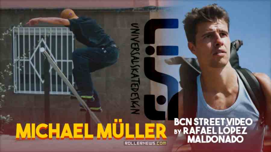 Michael Müller - Barcelona Street Video (2023) - USD Edit by Rafael López Maldonado
