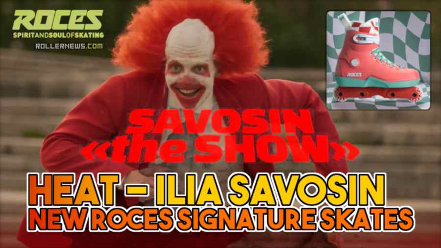 Heat - Ilia Savosin New Roces Signature Skates (October 2023)