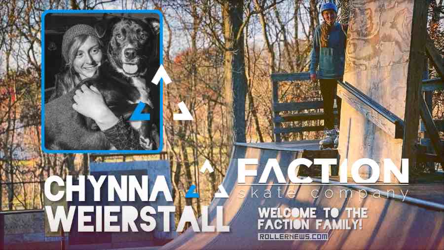 Faction Skate Company Welcomes Chynna Weierstall