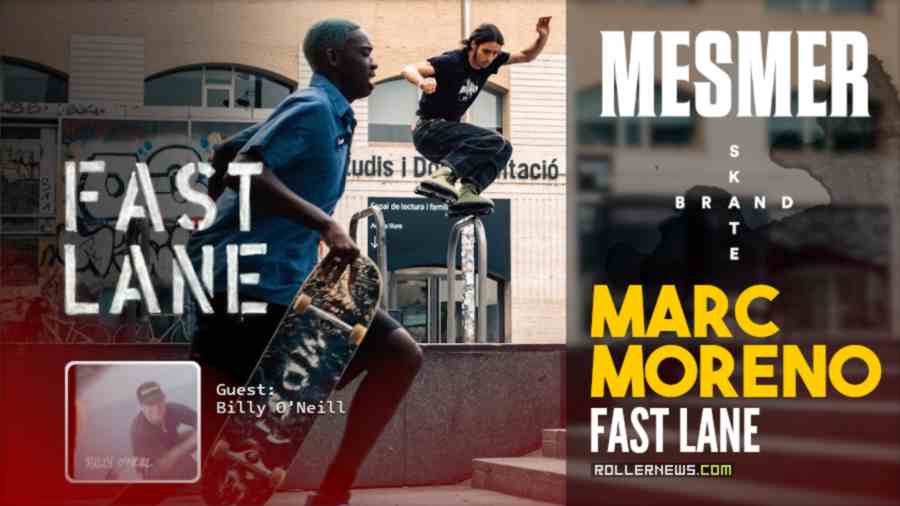 Marc Moreno - Fast Lane (Mesmer, 2023) - w/ Guest: Billy O'Neill