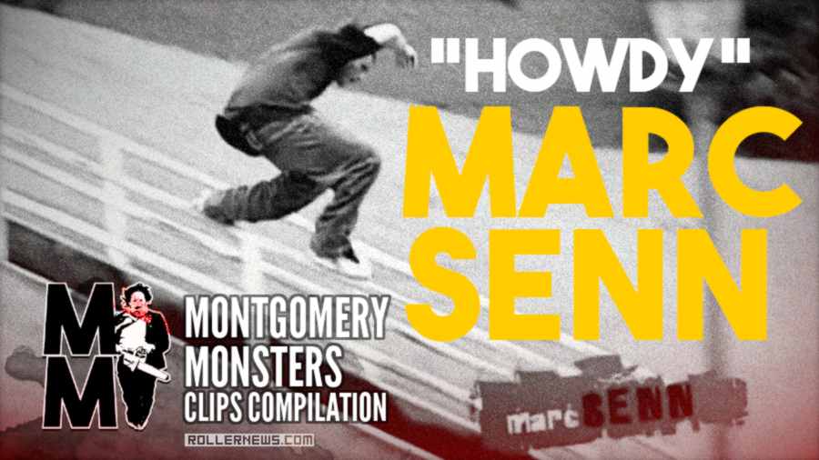 'Howdy' - Marc Senn - 2003-2023 Clips Compilation by Montgomery Monsters