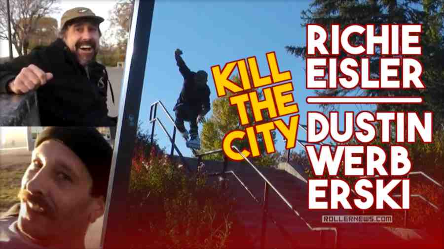 Kill the City - Dustin Werbeski & Richie Eisler