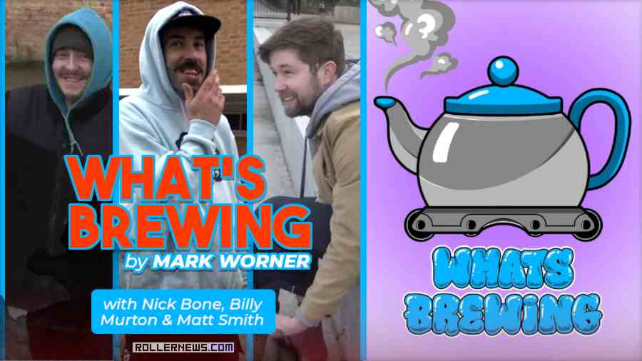 What's Brewing (2023, UK) by Mark Worner - With Billy Murton, Matt Smith & Nick Bone