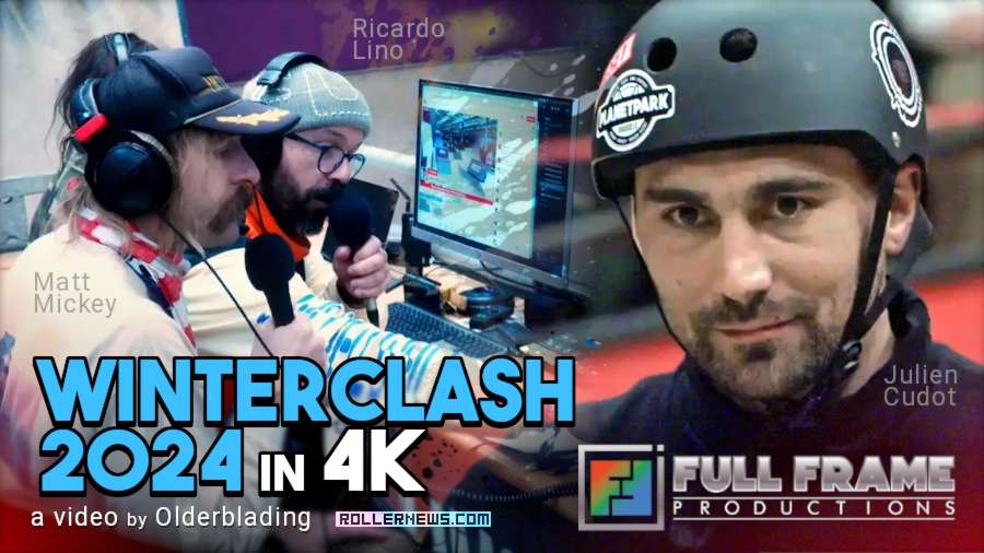 Winterclash 2024 in 4k - Olderblading Edit