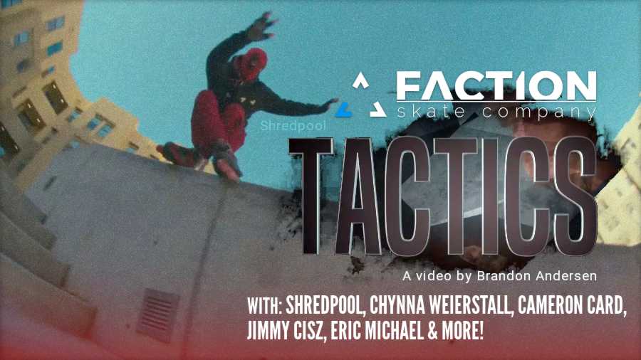 Faction Skate Company: Tactics (2024) - Team Video by Brandon Andersen - Teaser