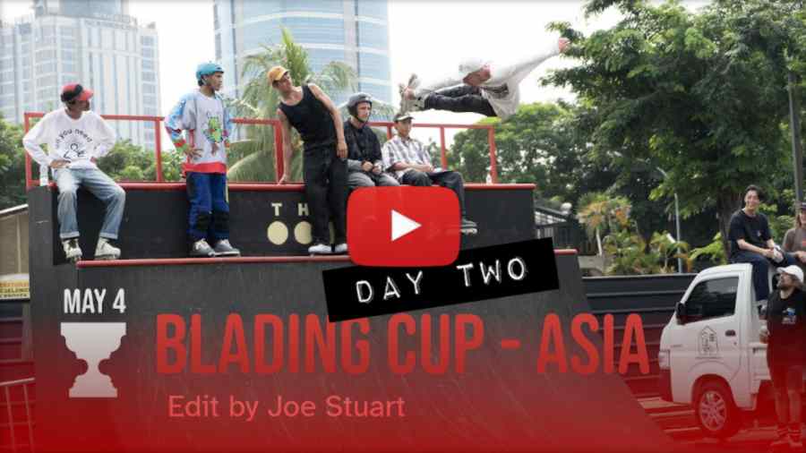 Blading Cup Asia 2024 in Jakarta (Indonesia) - Coverage by Joe Stuart & Koda Hult