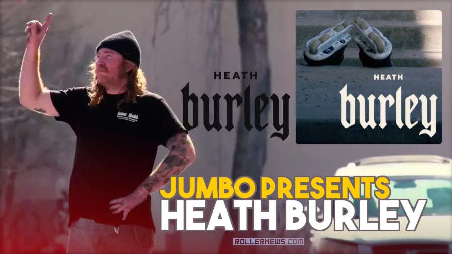 Jumbo Presents: Heath Burley - A video by Cody Sanders
