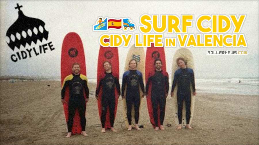 Surf Cidy - Cidy Life in Valencia (Spain) - A video by Ryan Gillett
