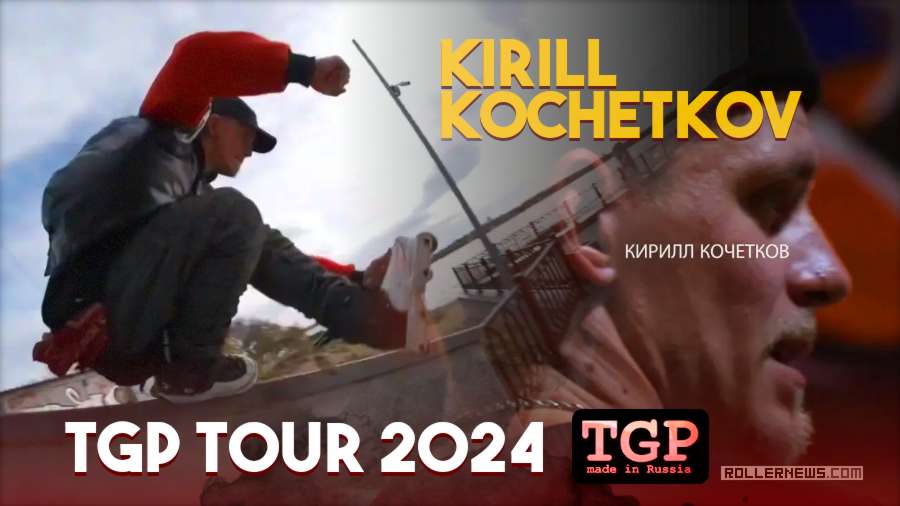 Кирилл Кочетков | Kirill Kochetkov TGP Tour 2024