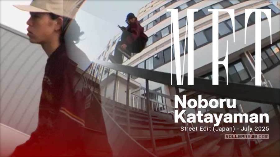 Noboru Katayama - Mftbrand - Street Edit (Japan) Noboru Katayama - Mftbrand - Street Edit (Japan)