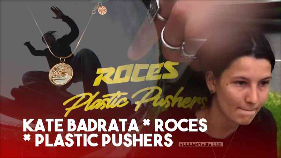 Kate Badrata X Roces X Plastic Pushers