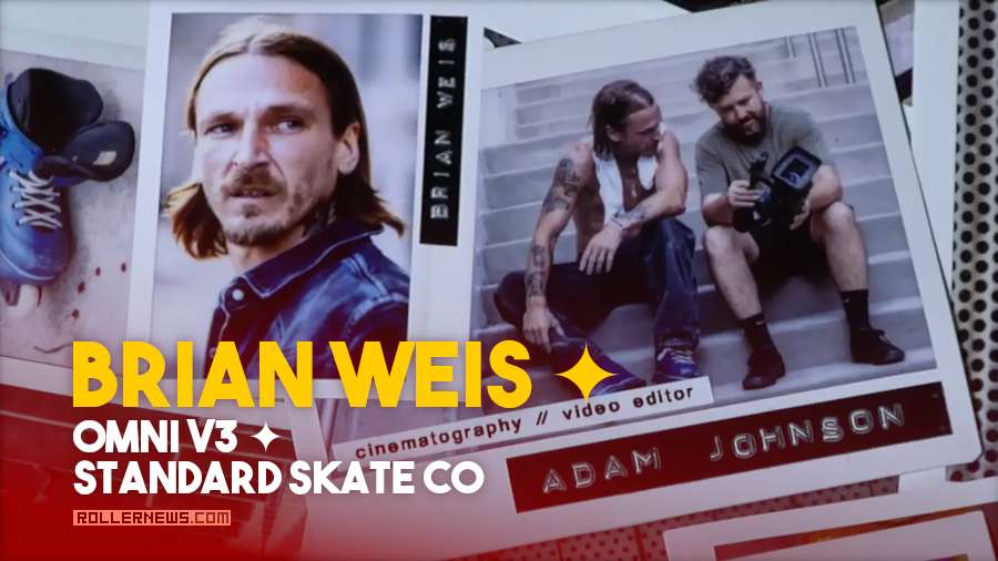Brian Weis ✦ Omni V3 ✦ Standard Skate Co - A video by Adam Johnson Brian Weis ✦ Omni V3 ✦ Standard Skate Co - A video by Adam Johnson