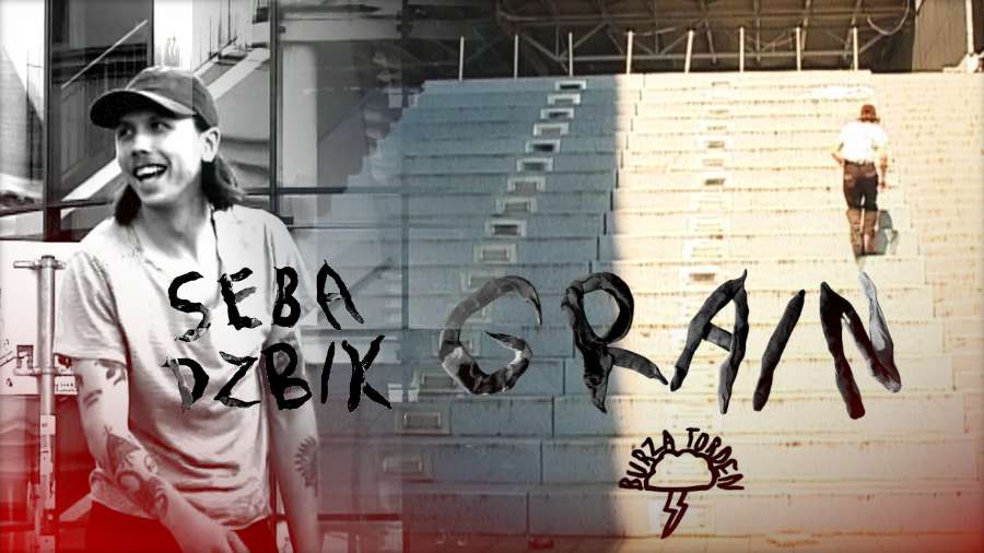 Seba Dzbik - Grain (Burza Torden)