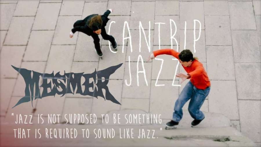 Mesmer - Cantrip Jazz