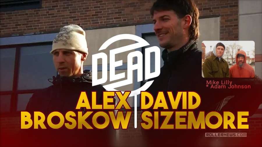 David and Alex. David Sizemore, Alex Broskow - Dead Wheels